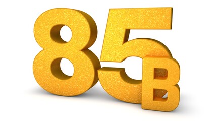 85B 3D isolated with gold shade Color on white background, 3D illustration Billion signs