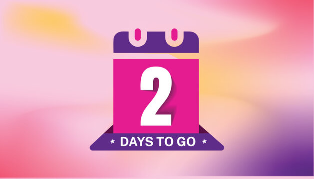 2 days to go last countdown icon. Two-day goes sale price offer promo Calendar, 2 days only, Countdown left days banner. count time sale. Vector illustration, number of days left badge for sale.