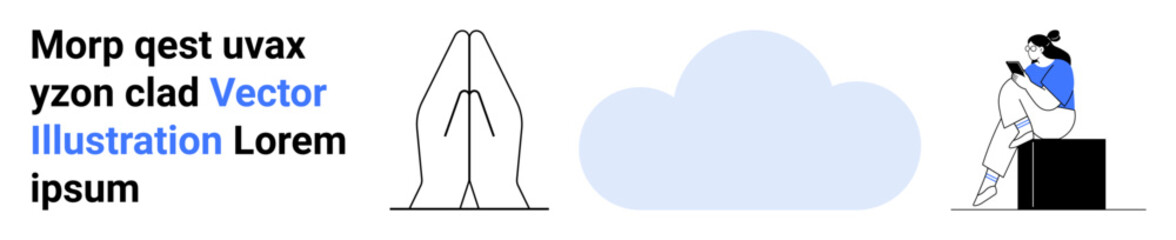 Typographic elements, line-drawn hands in a praying gesture, cloud shape, and person in blue sitting on a black cube using a laptop. Ideal for design, tech, innovation, digital content, abstract art