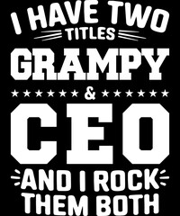 Father's Day typography t-shirt design in black color on a white background, CEO professional dad, parents.