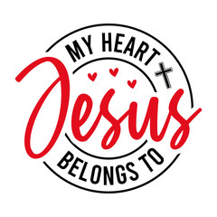 My Heart Belongs To Jesus SVG