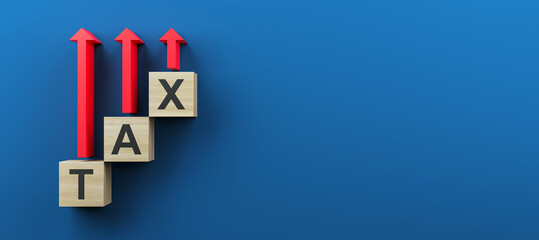 Wooden blocks spelling "TAX" with red upward arrows on blue background, symbolizing tax growth, economy, or financial concept. 3D Rendering