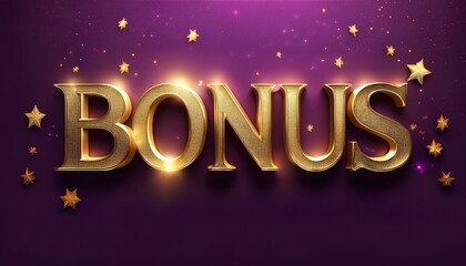 text bonus in sparkling gold on a solid deep purple background