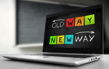 Old Way versus New Way slogan displayed on laptop