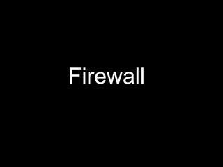 Firewall