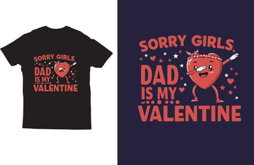 Dad valentine tshirt design