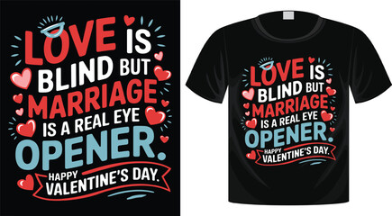 Valentine's Day Typography T-Shirt Design, Ready for Print