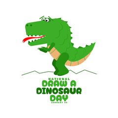 National Draw A Dinosaur Day to celebrate on January 30th. Illustration of a dinosaur with bold text on white background.