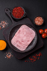 Boiled ham with salt and spices cut into slices