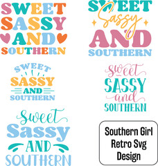 Sweet sassy and southern retro typography girl mom mother