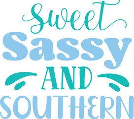 Sweet sassy and southern retro typography girl mom mother