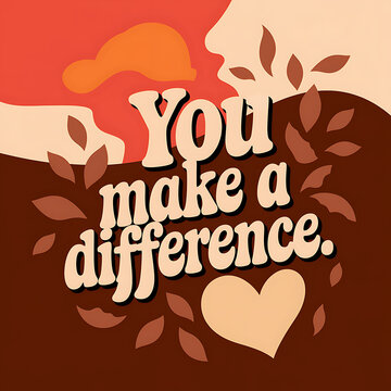 you make a difference