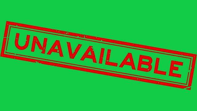 Grunge red unavailable word square rubber seal stamp zoom on green background