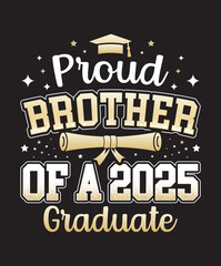 Proud 2025 Graduate Family T-Shirt design,
