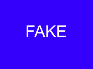 Fake