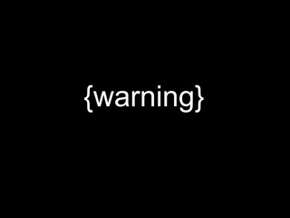 Warning