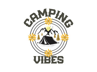 Fototapeta premium Camping vibes t shirt design outdoor adventure inspired art