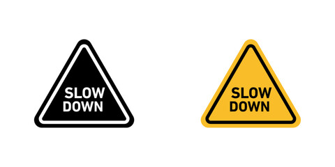 Slow down signs. vector signs set