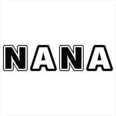 NANA  Super Grandma SVG T-Shirt Design