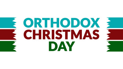 Orthodox Christmas Day text with side lines on a White background. Which is observed every year in January to celebrate Orthodox Christmas Day.