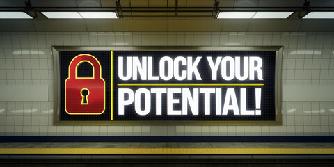 Obraz premium Unlock Your Potential Motivational Subway Ad with Bold Text, Red Lock Icon, and Self-Improvement Message 