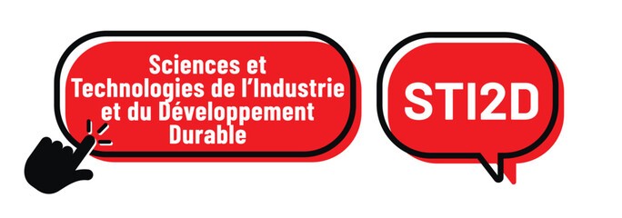 Acronyme - STI2D - Sciences et Technologies de l’Industrie et du Développement Durable
