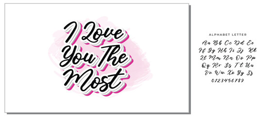 I Love You The Most T-shirt Design, Valentines Day Typography, Cute Valentines T-shirt, Valentines Day, Mini Valentine, Cut File For Cricut And Silhouette