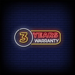 Obraz premium 3 years warranty neon sign style with brick wall background vector