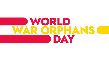 World War Orphans Day colorful text typography on white or black background banner illustration great for wishing and celebrating awareness for Happy World War Orphans Day