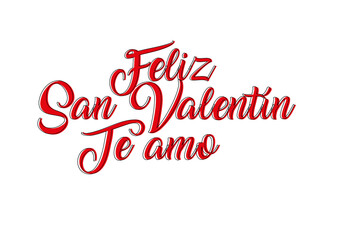 Fototapeta premium Feliz San Valentin Te amo 