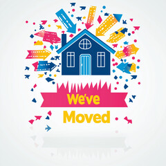 A bright and cheerful "We’ve Moved" announcement with a house icon, colorful arrows pointing to a new location, and a clean white background, modern and inviting design