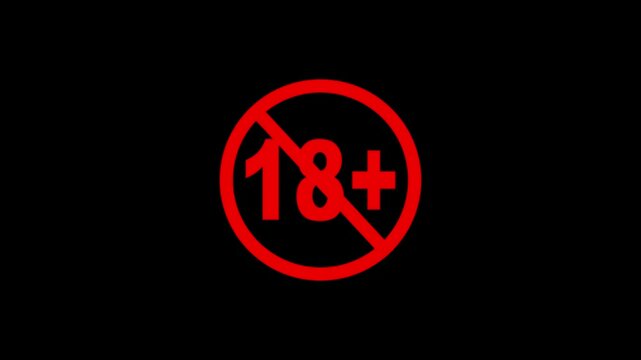 Animated Under 18 forbidden ban icon on black background. 18 not allowed logo animation. 18 Plus movie icon.