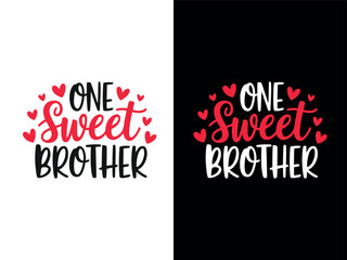 One Sweet Brother Celebrating the Bond with Love and Style.
