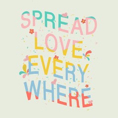 Spread Love Valentine quotes isolated on a soft background.