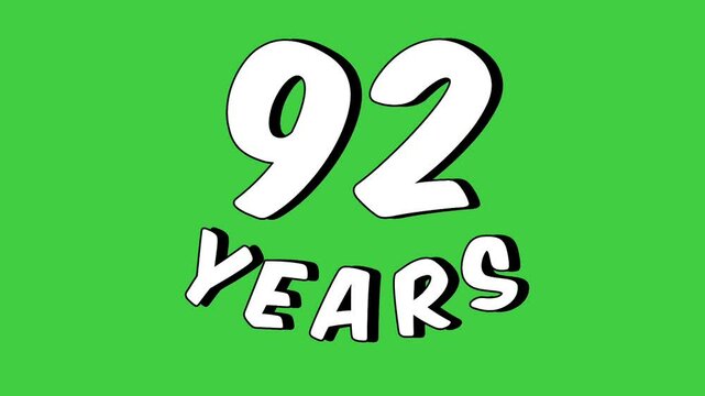 Number 92 years text animation motion graphics cartoon on green screen.celebration, anniversary, birthday concept.