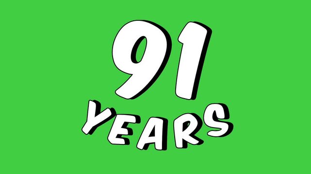 Number 91 years text animation motion graphics cartoon on green screen.celebration, anniversary, birthday concept.