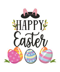 Happy Easter, T Shirt Design/ SVG