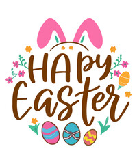 Happy Easter, T Shirt Design/ SVG