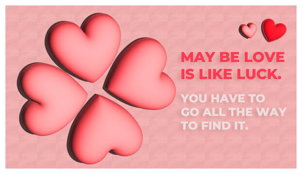 3ds pink heart Poster, Banner, Postcard, and Content design for Valentine's Day. Love quotes. 4ever heart, Lucky Heart.