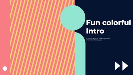 A Background design is a fun and colorful intro template