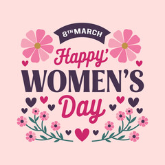 Celebrating Happy Women's Day on March 8th