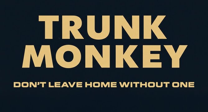 Trunk monkey humor novelty automotive lifestyle slogan funny design graphic