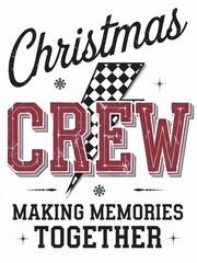 A bold and vibrant Christmas-themed typography design. The central focus is the word "CREW" in large, distressed red block letters with a white outline. Overlaying the text is a black-and-white checke