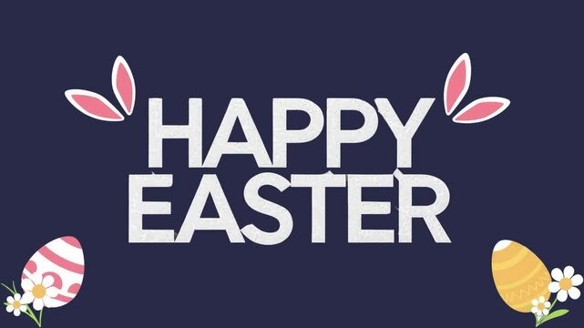 Happy Easter greeting text animation with decorated eggs and bunny ears.