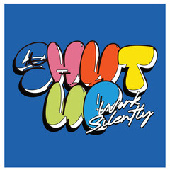 shut up work silently own your grind Versatile Vector Design Template Pack