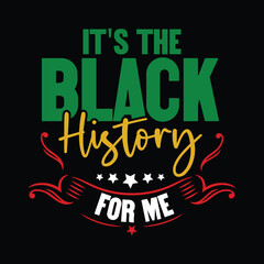 It's The Black History For Me