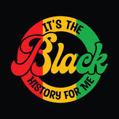 It's The Black History For Me