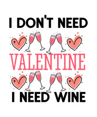 Obraz premium Valentine's Day SVG, Valentine Shirt SVG, Happy Valentine's Day SVG,SVGs, Valentine's Day Sublimation PNG, Valentine's Day T-Shirt Design, Valentine's Day Quotes SVG, Valentine's Day Sign SVG, Romanti