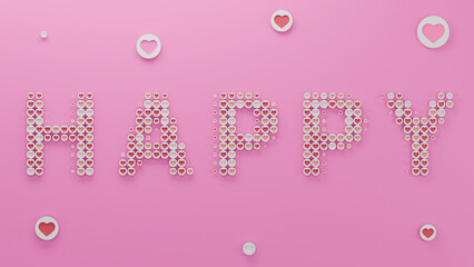 3d text rendering is HAPPY.  The text is composed of a multitude of hearts on a pink delicate background. 3d illustration for Valentine's Day. The abstract idea of happiness in love and the union of f