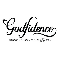 Godfidence vector sign, Bible verse vector, Religious sayings, God fidence vector design, Christian vector files, Inspirational sayings, Spiritual vector design